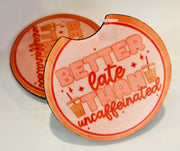 Uncaffeinated Car Coaster Set (2) - Hey Heifer Boutique