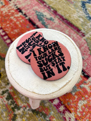 Stay In It Car Coaster Set (2) - Hey Heifer Boutique