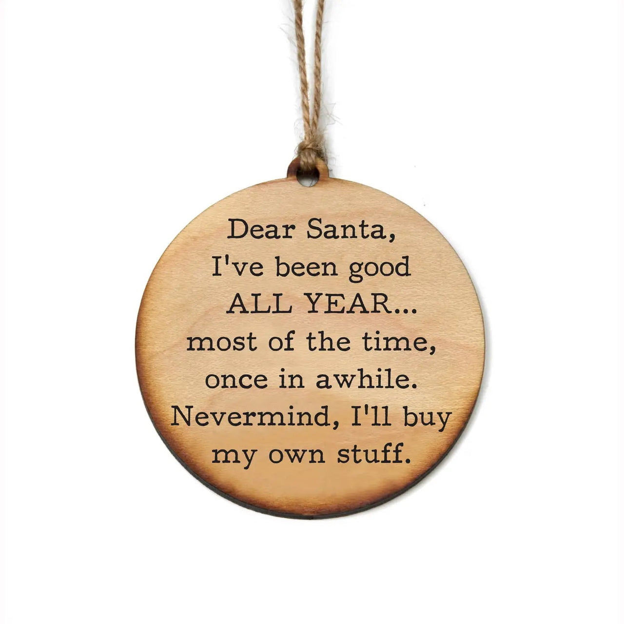 Dear Santa Ornament - Hey Heifer Boutique