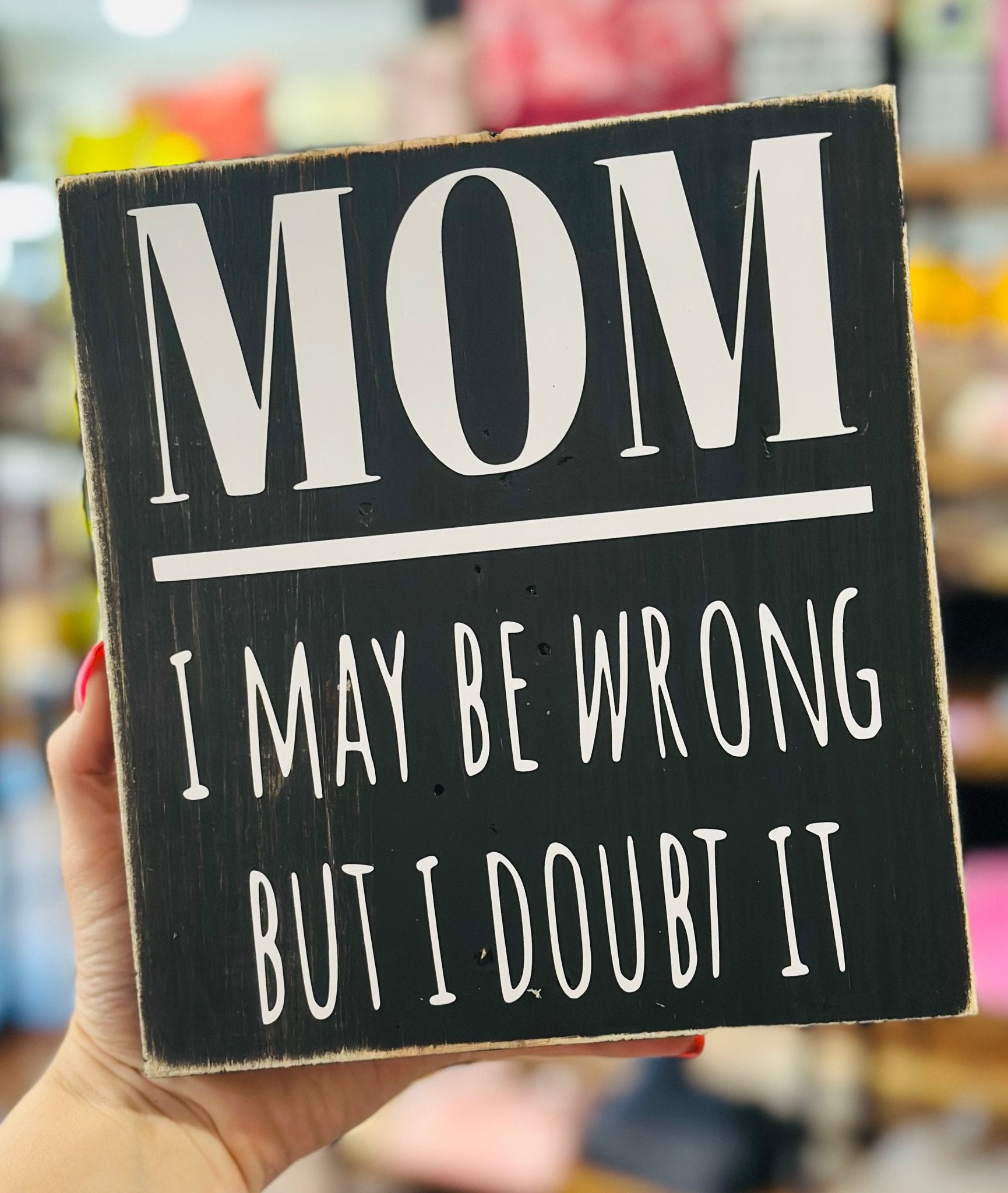 MOM Sign - Hey Heifer Boutique