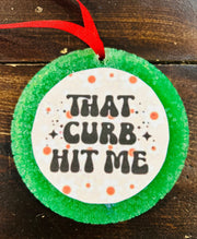 That Curb Hit Me Car Freshie (Black Forest) - Hey Heifer Boutique