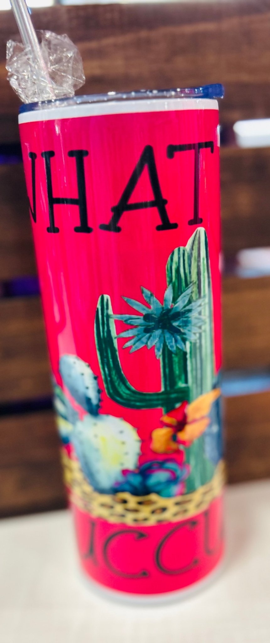 What The Fucculunt 20 oz Tumbler - Hey Heifer Boutique