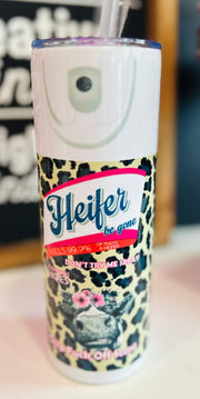 Heifer Be Gone 20oz Tumbler - Hey Heifer Boutique