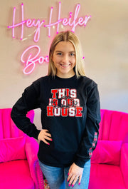 This Is Our House Long Sleeve Tee - Hey Heifer Boutique